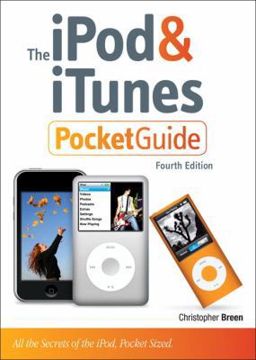 The iPod and iTunes Pocket Guide: All the Secre... 0321569342 Book Cover