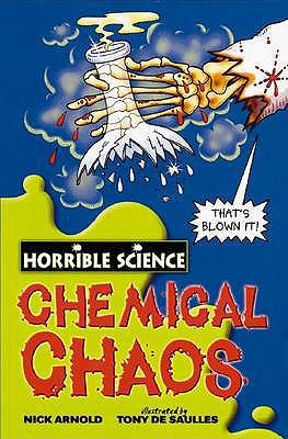 Chemical Chaos (Horrible Science) 0439944503 Book Cover