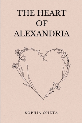 The Heart of Alexandria 8625654967 Book Cover