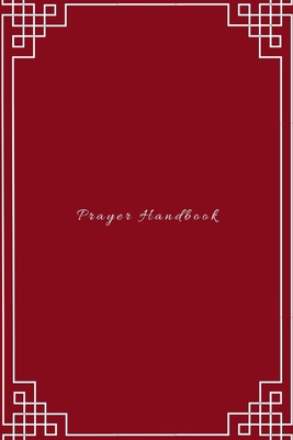 Prayer Handbook: Easy way to track gratitude, p... 1713265850 Book Cover