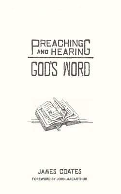 Preaching and Hearing God's Word 1959908316 Book Cover