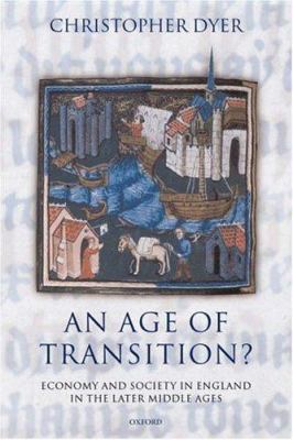 An Age of Transition?: Economy and Society in E... 0198221665 Book Cover