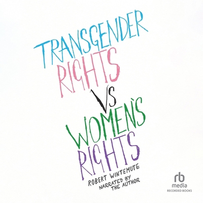 Transgender Rights vs. Women's Rights: From Con... B0GHSGRGSJ Book Cover
