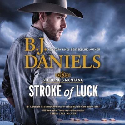 Stroke of Luck Lib/E: Sterling's Montana 1982642408 Book Cover