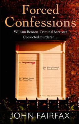 Forced Confessions (Benson and De Vere) 1408711605 Book Cover