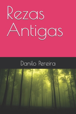 Rezas Antigas [Portuguese] B0DQQDVL7B Book Cover