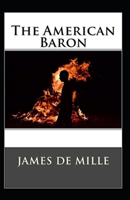 The American Baron Annotated B096CNHXRV Book Cover