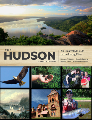 The Hudson: An Illustrated Guide to the Living ... 1978814054 Book Cover