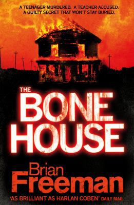 The Bone House. by Brian Freeman 0755348796 Book Cover