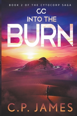 Into the Burn B0C584HQ6Y Book Cover
