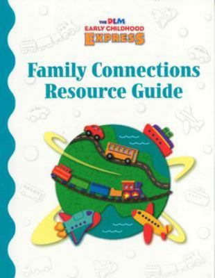 Dlm Early Childhood Express / Family Connection... 0075843048 Book Cover