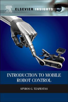 Introduction to Mobile Robot Control 0124170498 Book Cover
