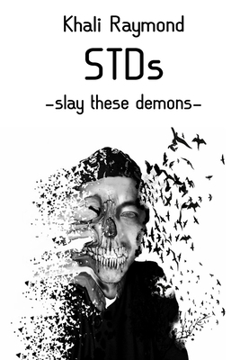 Slay These Demons: STDs B0BFWM9D7S Book Cover