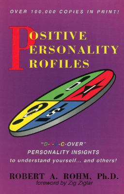 Positive Personality Profiles: D-I-S-C-Over Per... 0964108003 Book Cover