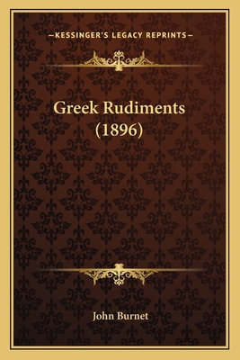 Greek Rudiments (1896) 1167010833 Book Cover