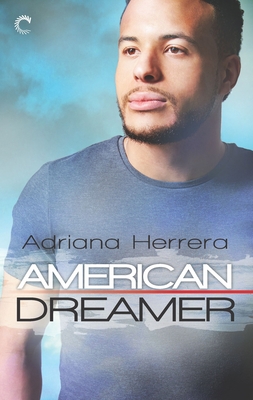 American Dreamer: An LGBTQ Romance 1335006877 Book Cover