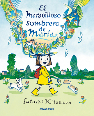 El Maravilloso Sombrero de María [Spanish] 607735435X Book Cover
