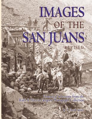 Images of the San Juans 1890437123 Book Cover