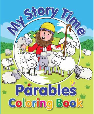 My Story Time Parables Coloring Book 1859859801 Book Cover