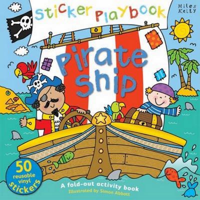 Sticker Playbook - Pirate Ship (Playbooks) 1782090738 Book Cover