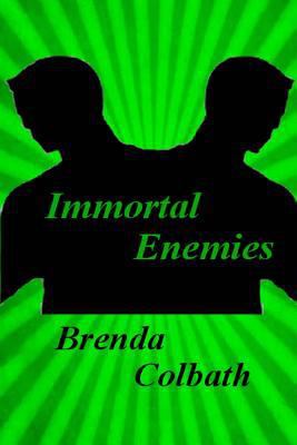 Immortal Enemies 1547035129 Book Cover