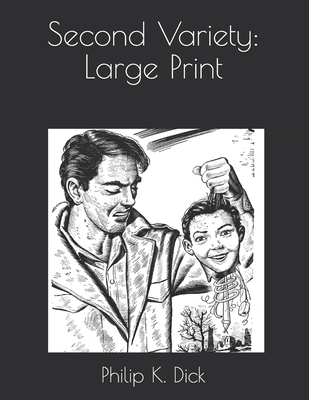 Second Variety: Large Print 1650315597 Book Cover