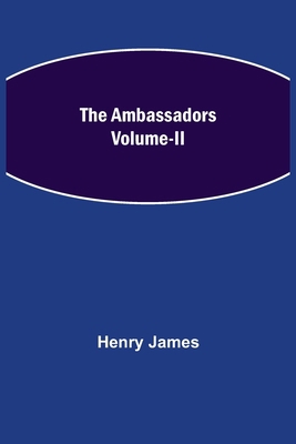 The Ambassadors Volume-II 9354948987 Book Cover