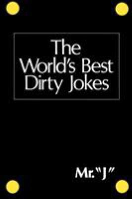 The World's Best Dirty Jokes 0806507020 Book Cover