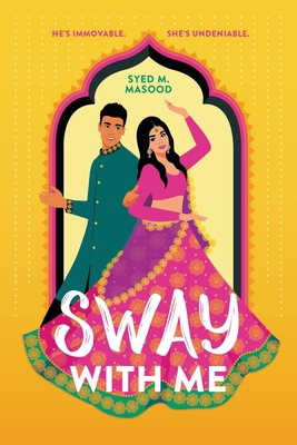 Sway with Me 0316492434 Book Cover