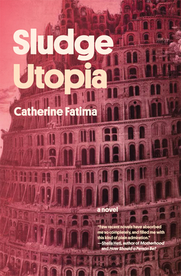 Sludge Utopia 177166374X Book Cover