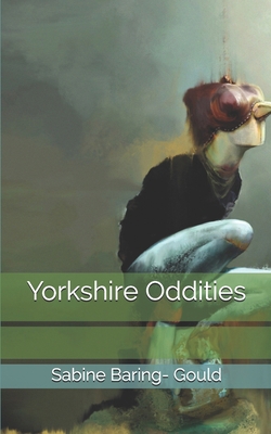 Yorkshire Oddities B0858V1RGL Book Cover