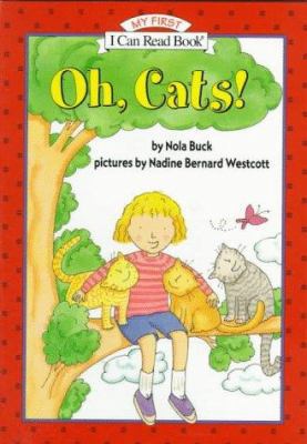 Oh, Cats! 0060253738 Book Cover