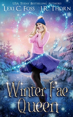 Winter Fae Queen 1685300626 Book Cover