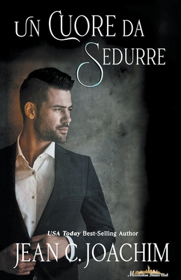Un Cuore da Sedurre [Italian] B09XWP4D8M Book Cover