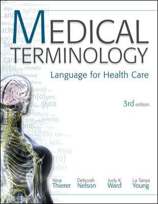 Medical Terminology: Language for Healthcare 0073374725 Book Cover