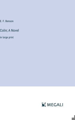 Colin; A Novel: in large print 3387074638 Book Cover