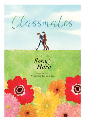 Classmates Vol. 4: Sora and Hara 1648276539 Book Cover