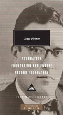 Foundation/Foundation and Empire/Second Foundation 184159332X Book Cover