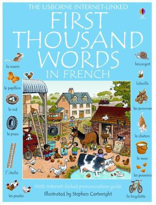 First Thousand Words in French: With Internet-L... [French] 0794502830 Book Cover