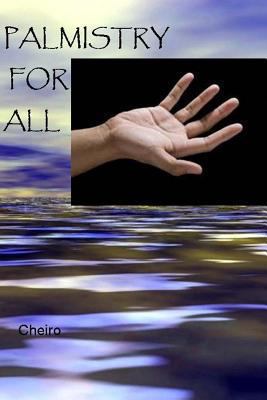 Palmistry for All 1494802538 Book Cover