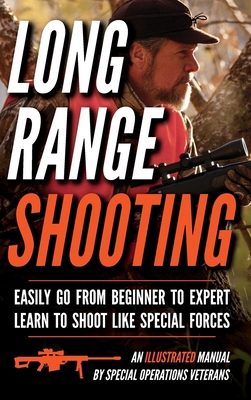 Long Range Shooting: An Illustrated Manual B0DMJBPYSR Book Cover