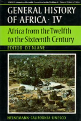 UNESCO General History of Africa, Vol. IV: Afri... 0520039157 Book Cover