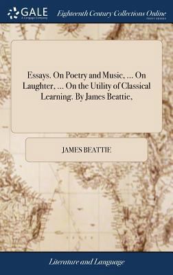 Essays. On Poetry and Music, ... On Laughter, .... 1379593808 Book Cover