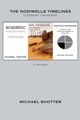 The Nod/Wells Timelines - A Primer B0GWMB3BM7 Book Cover