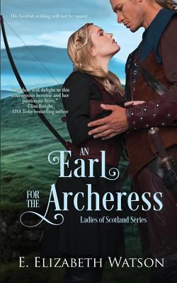 An Earl for the Archeress 1548895555 Book Cover