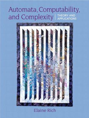 Automata, Computability and Complexity: Theory ... 0132288060 Book Cover