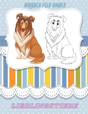 LIEBLINGSTIERE - Malbuch Für Kinder [German] B08KRBW42S Book Cover