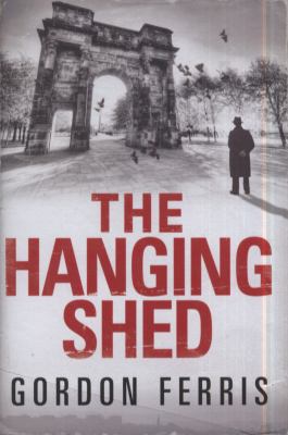 The Hanging Shed (Douglas Brodie series) 1848877684 Book Cover