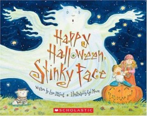 Happy Halloween, Stinky Face 0439779774 Book Cover