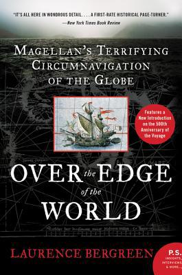 Over the Edge of the World: Magellan's Terrifyi... 0062890484 Book Cover